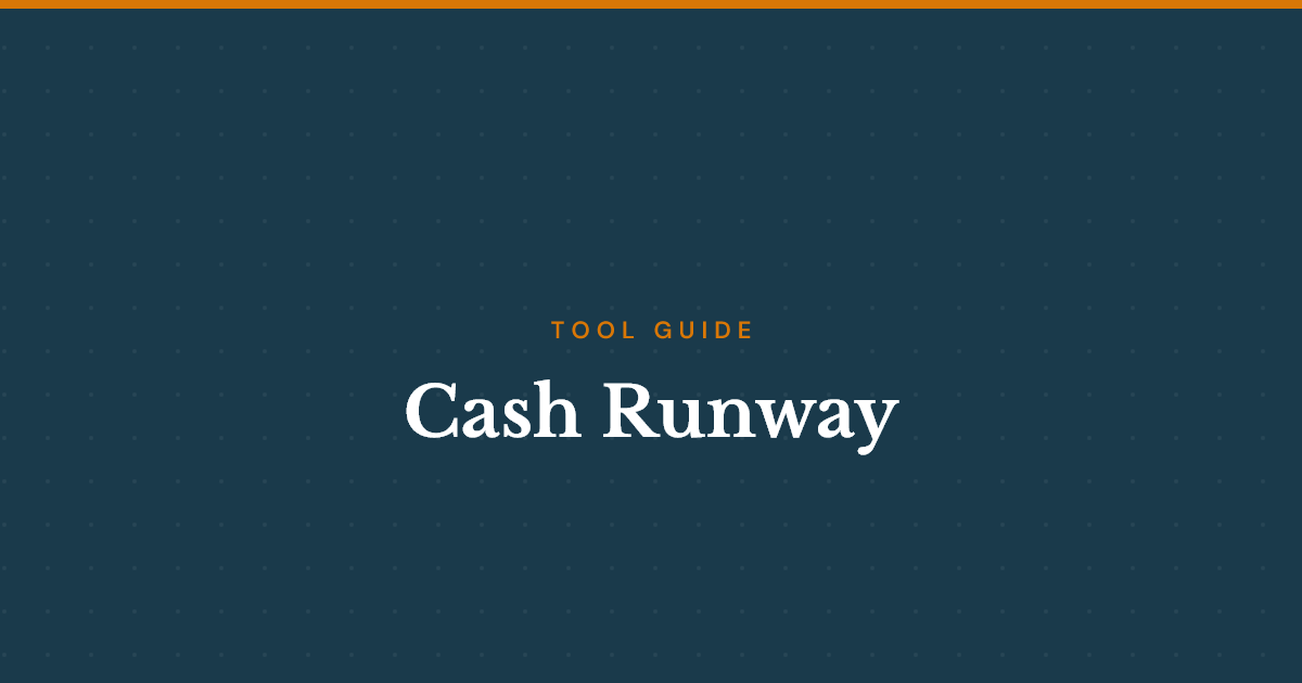 Your Runway Is a Range, Not a Number